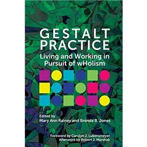 Gestalt Practice by Brenda B. Jones