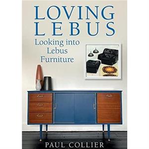 Loving Lebus by Paul Collier