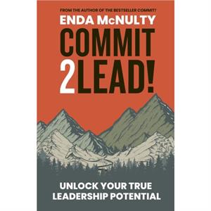 Commit 2 Lead by Enda McNulty