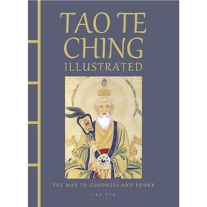 Tao Te Ching Illustrated by Lao Tzu