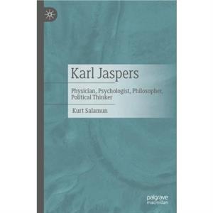 Karl Jaspers by Kurt Salamun