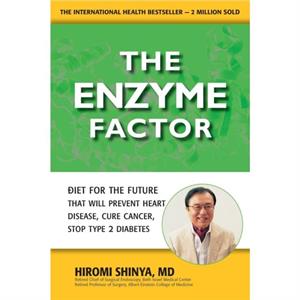 The Enzyme Factor by Hiromi Shinya