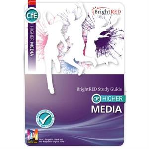 CFE Higher Media Study Guide by Wendy Eldrick