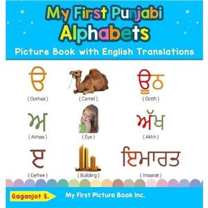 My First Punjabi Alphabets Picture Book with English Translations by Gaganjot S