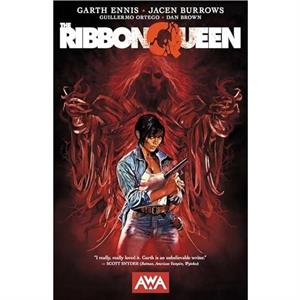 The Ribbon Queen by Garth Ennis