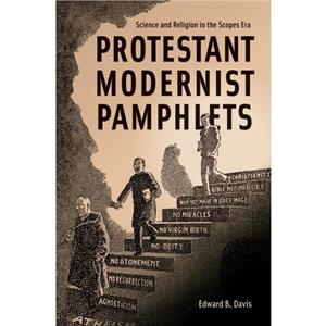 Protestant Modernist Pamphlets by Edward B. Davis