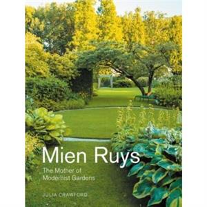 Mien Ruys by Julia Crawford