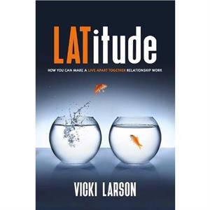 LATitude by Vicki Larson