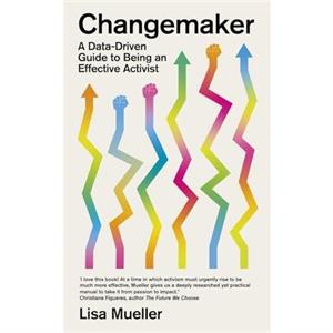 Changemaker by Professor Lisa Mueller