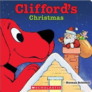 Cliffords Christmas by Norman Bridwell