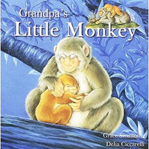 GrandpaS Little Monkey by Gemma Cary