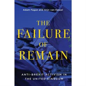 The Failure of Remain by Stijn van Kessel