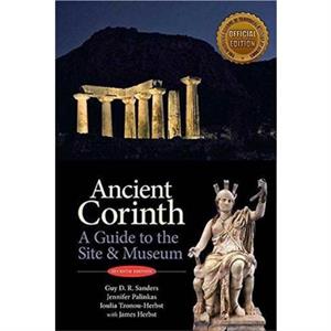 Ancient Corinth by James Herbst