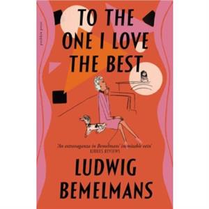 To the One I Love the Best by Ludwig Bemelmans