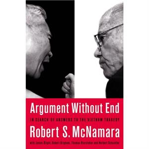 Argument Without End by Thomas J Biersteker