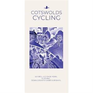 COTSWOLDS CYCLING by Bill Trelawney