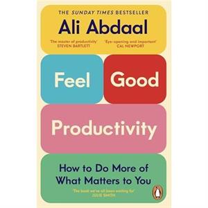 FeelGood Productivity by Ali Abdaal