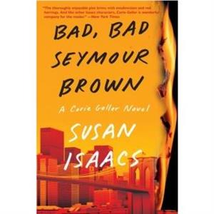 Bad Bad Seymour Brown by Susan Isaacs