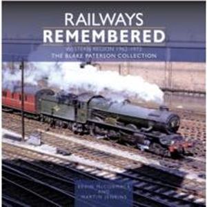 Railways Remembered The Western Region 19621972 by Martin Jenkins