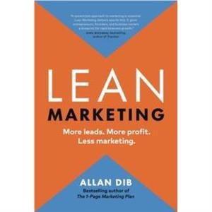 Lean Marketing by Allan Dib