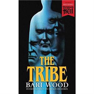 The Tribe Paperbacks from Hell by Bari Wood