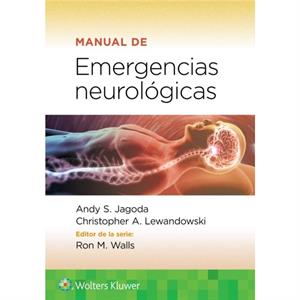 Manual de emergencias neurologicas by Ron M. Walls