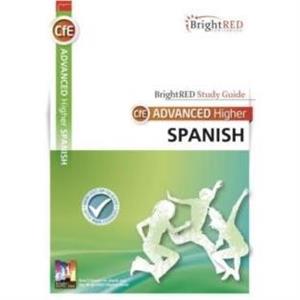 BrightRED Study Guide Advanced Higher Spanish by Philip Allan