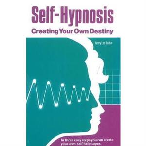 SelfHypnosis by Henry Leo Bolduc