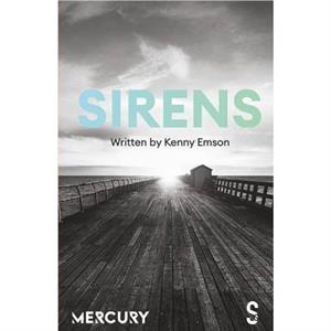 Sirens by Kenny Emson