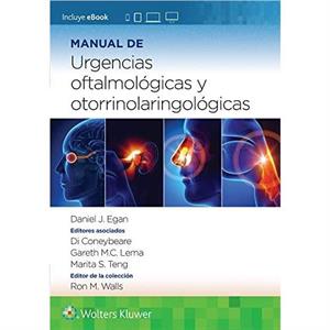 Manual de urgencias oftalmologicas y otorrinolaringologicas by Teng & Marita ShanShan & MD