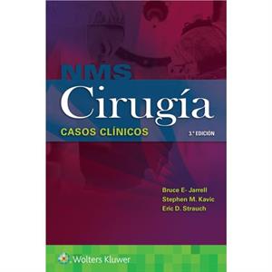 NMS Cirugia. Casos clinicos by Strauch & Dr. Eric D. & MD