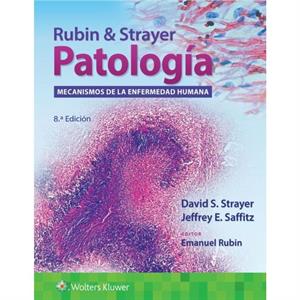 Rubin  Strayer. Patologia by Emanuel Rubin