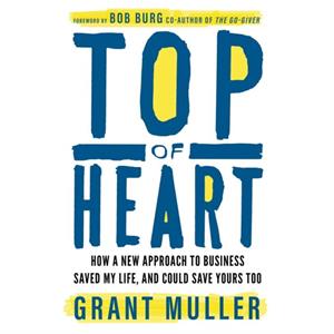 Top of Heart by Grant Muller