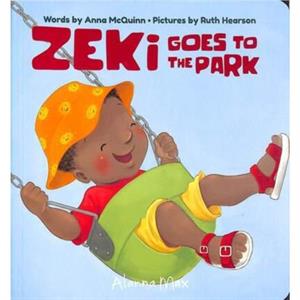 Zeki Goes To The Park by Anna McQuinn