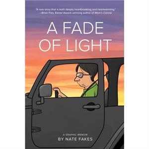 A Fade of Light by Nate Fakes