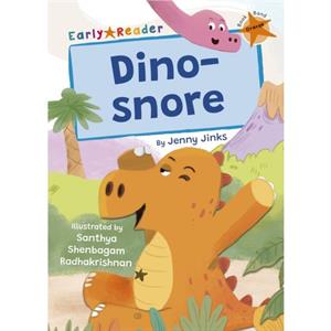 Dinosnore by Jenny Jinks