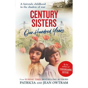Century Sisters by Jean Owtram