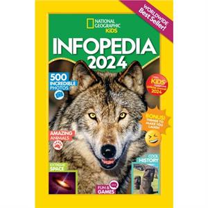 Infopedia 2024 by National Geographic Kids