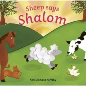 Sheep Says Shalom by Ann D Koffsky