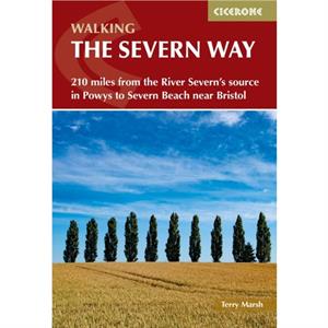 Walking the Severn Way by Terry Marsh