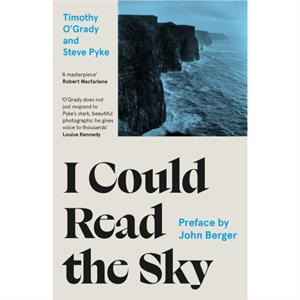 I Could Read the Sky by Timothy OGrady