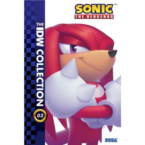 Sonic The Hedgehog The IDW Collection Vol. 3 by Adam Bryce Thomas