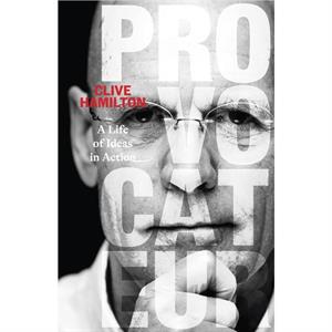 Provocateur by Clive Hamilton