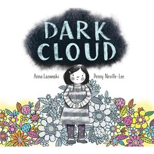 Dark Cloud by Anna Lazowski