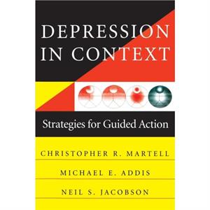 Depression in Context by Christopher R. Martell