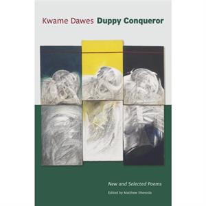 Duppy Conqueror by Kwame Dawes