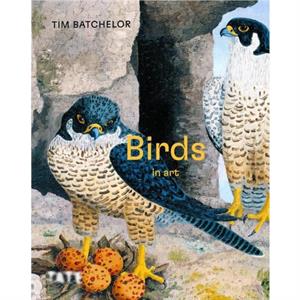 Birds in Art by Batchelor & Tim Assistant Curator & Tate Britain