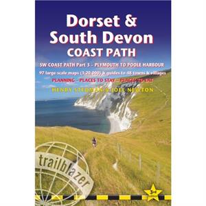 Dorset and South Devon Coast Path  guide and maps to 48 towns and villages with largescale walking maps 120 000 by Joel Newton