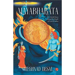 MAYABHARATA by Meghnad Desai