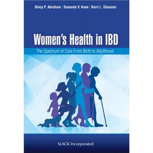 Womens Health in IBD by Kerri L. Glassner